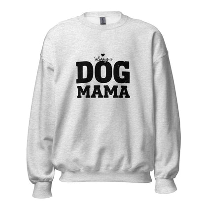 Dog Mama - Crewneck Ash