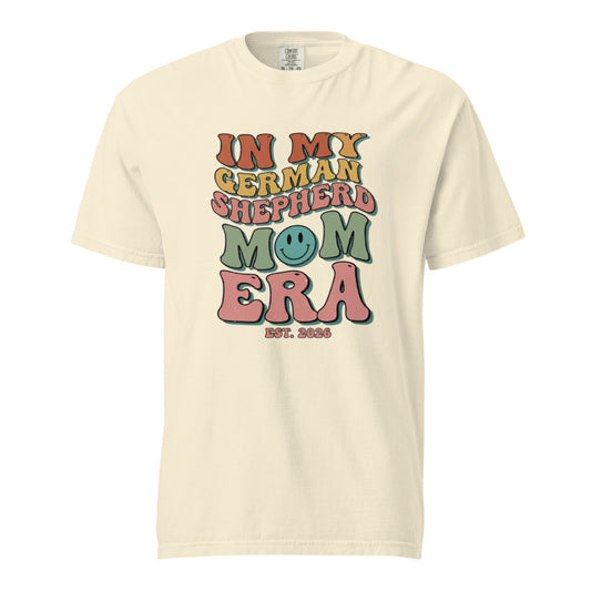 IN MY German Shepherd Mom Era - Tee Ivory